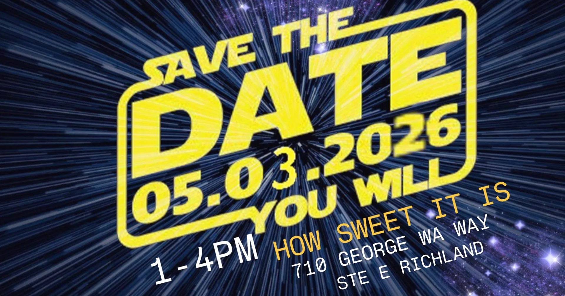 May the Sweets Be With You